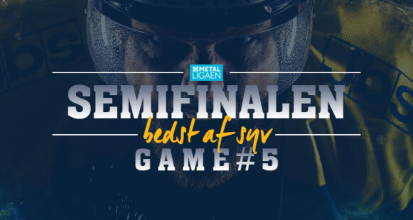 Herning Blue Fox - Semifinale 5