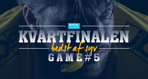 Herning Blue Fox - Kvartfinale 5